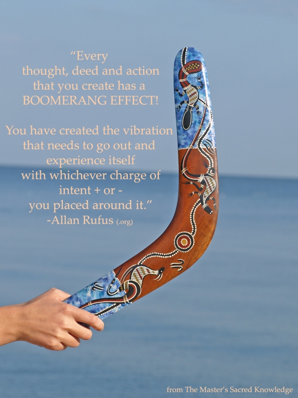 Inspirational Quotes - Boomerang effect